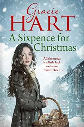A Sixpence For Christmas By Gracie Hart