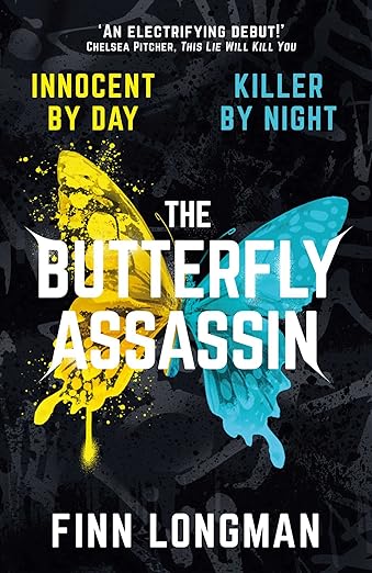 The Butterfly Assassin By Finn Longman