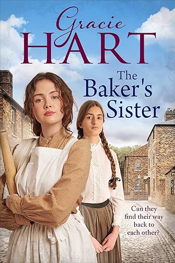 The Baker's Sister By Gracie Hart