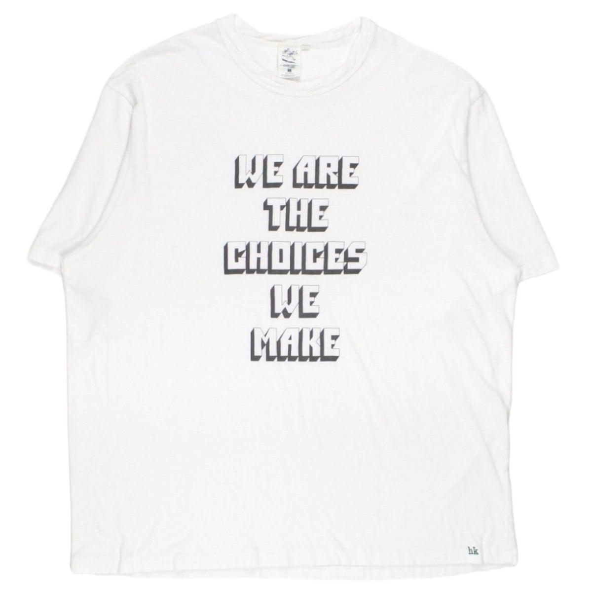 Garbstore White "We Are The Choices We Make" Tee