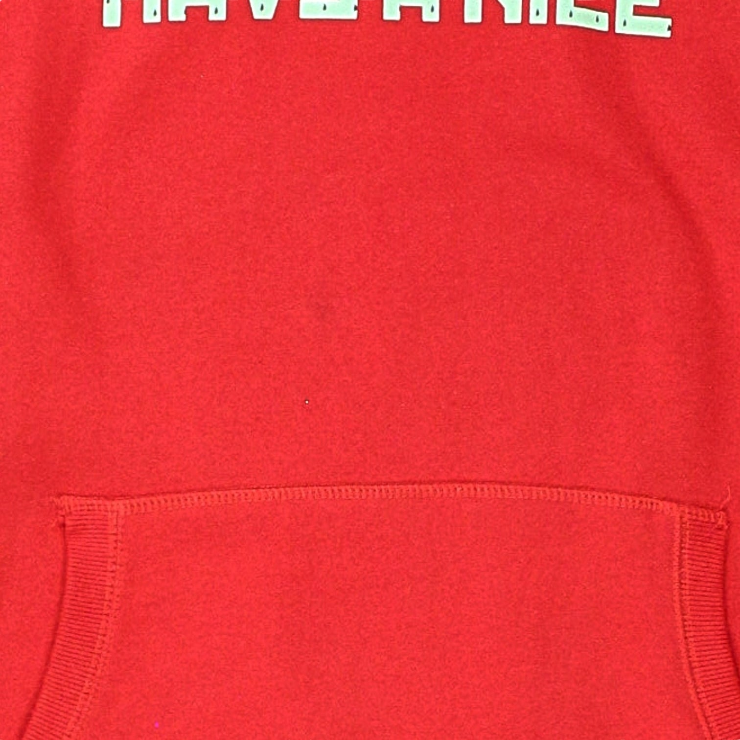 Everpress Red Have A Nice Hoodie