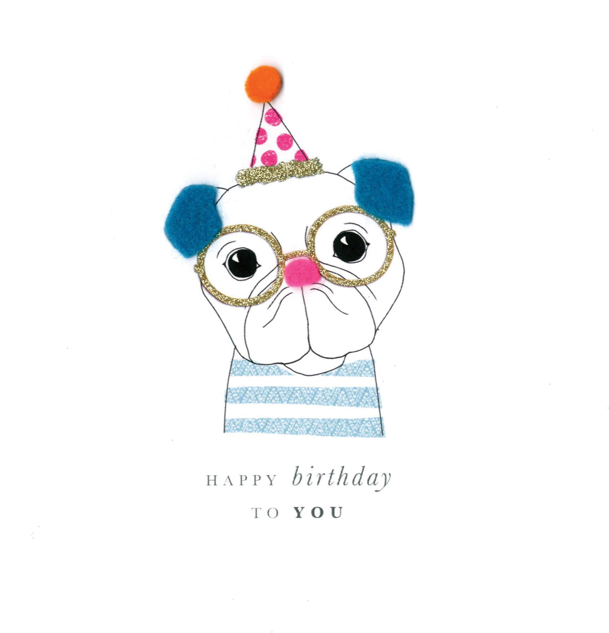 Happy Birthday To You Pug Card