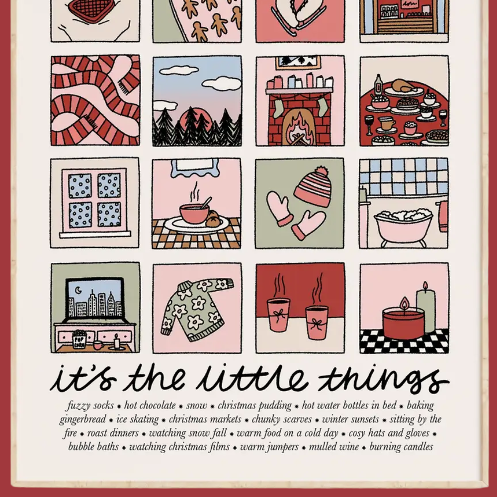 It's The Little Things: Winter Edition Illustrated Quote Print