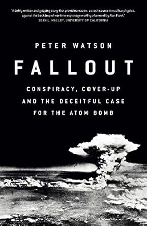 Fallout By Peter Watson