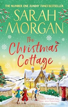 The Christmas Cottage By Sarah Morgan