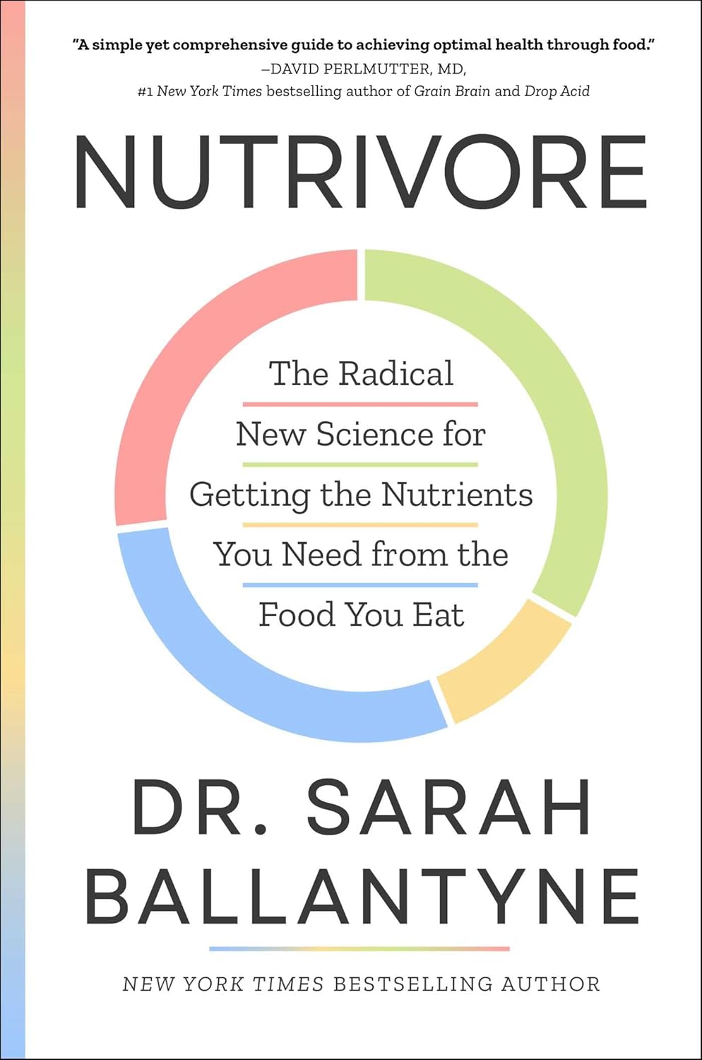 Nutrivore by Dr. Sarah Ballantyne