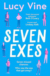The Seven Exes By Lucy Vine