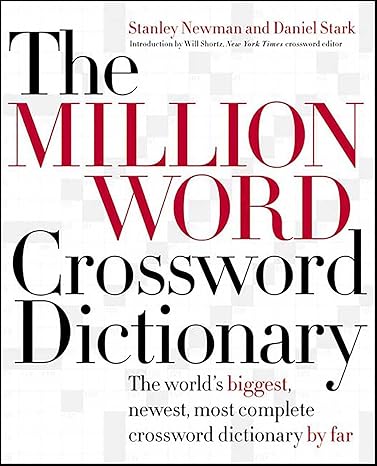 Million Word Crossword Dictionary By Stanley Newman, Daniel Stark