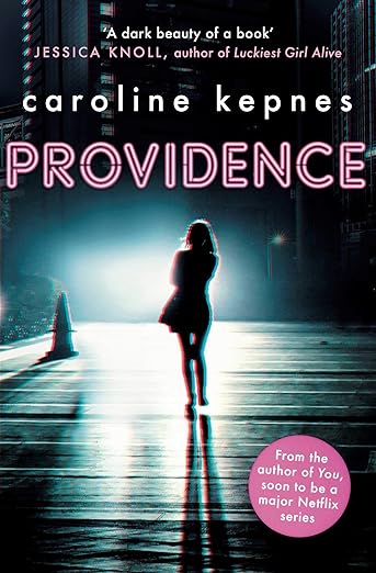 Providence By Caroline Kepnes