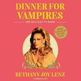 Dinner For Vampires By Bethany Jay Lenz