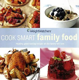 Cook Smart Family Food - Weight Watchers