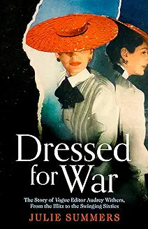 Dressed For War By Julie Summers