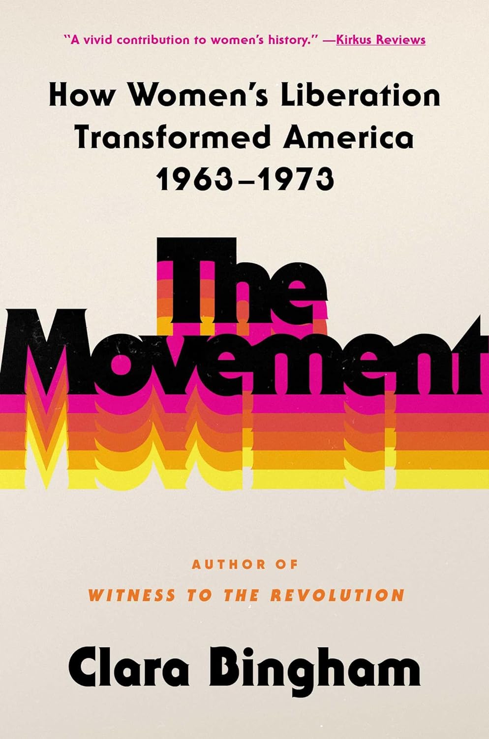 'The Movement' by Clara Bingham