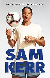 My Journey To The World Cup by Sam Kerr