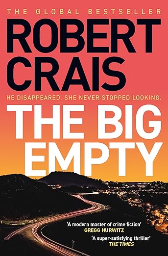 The Big Empty By Robert Crais