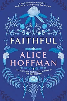 Faithful By Alice Hoffman - Paperback