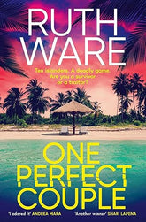 One Perfect Couple By Ruth Ware
