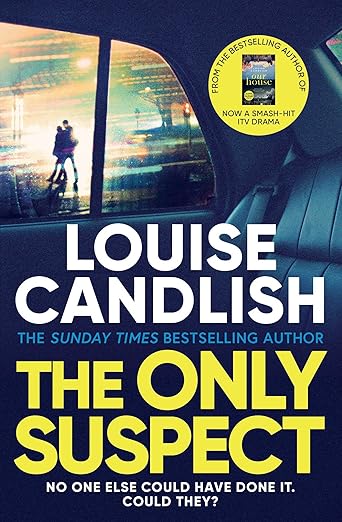 The Only Suspect By Louise Candlish