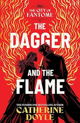 The Dagger And The Flame By Catherine Doyle