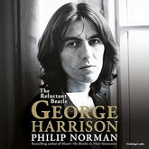 The Reluctant Beatle George Harrison By Philip Norman