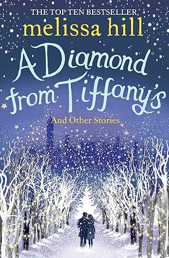 A Diamond From Tiffany's By Melissa Hill