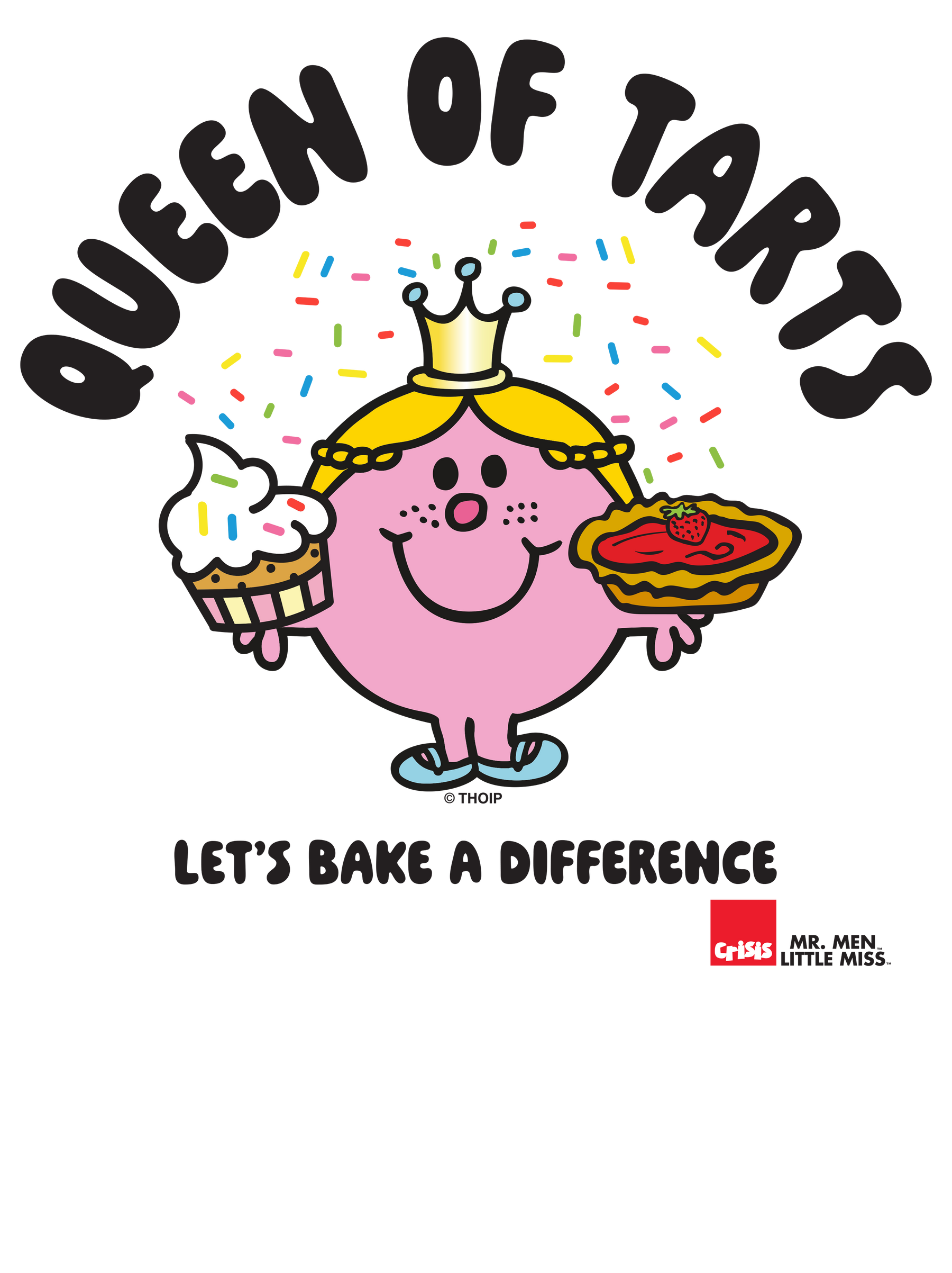 Bake for Crisis - Queen of Tarts t-shirt