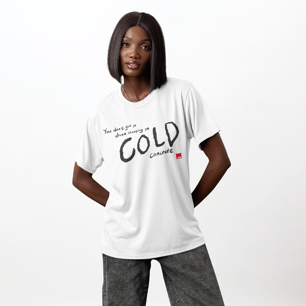 'You don't get to dream' Crisis T-shirt - 2 colours