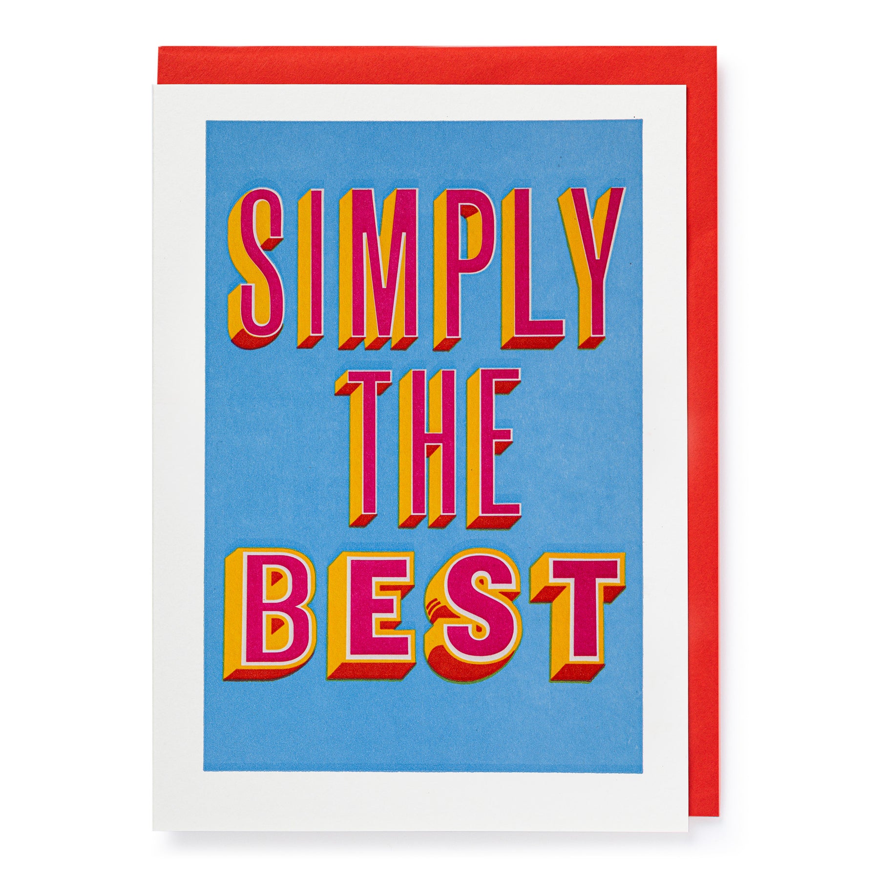 Simply the Best - letterpress printed greeting card